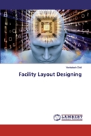 Facility Layout Designing 3330332603 Book Cover
