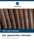 Zur spanischen Literatur (German Edition) 6207964543 Book Cover