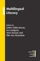 Multilingualism and Literacy 1800410689 Book Cover