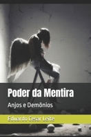 Poder da Mentira: Anjos e Demônios (Portuguese Edition) 8590999173 Book Cover