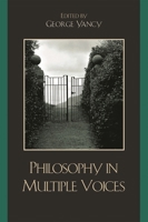 Philosophy in Multiple Voices 0742549550 Book Cover