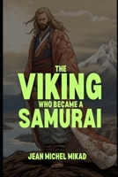 The Viking who became a Samurai B0CRS3B7SF Book Cover