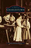 Charlestown 075240413X Book Cover
