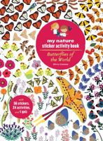 Butterflies of the World: My Nature Sticker Activity Book 1616894652 Book Cover