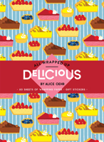 All Wrapped Up: Delicious by Alice Oehr: A Wrapping Paper Book 176121425X Book Cover