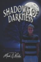 Shadows of Darkness 151476329X Book Cover