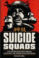 Suicide Squads of World War II 0312775296 Book Cover
