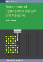 Foundations of Regenerative Biology and Medicine 0750319453 Book Cover