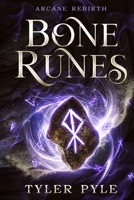 Bone Rune (1) B0F9K3K6WJ Book Cover