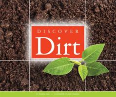 Discover Dirt 1626873011 Book Cover