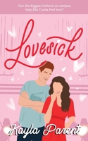 Lovesick 0578309378 Book Cover