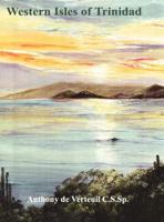 Western Isles of Trinidad 9769500852 Book Cover