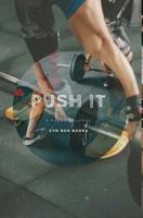 Push it 0368523683 Book Cover