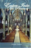 Enter Into His Presence 1582751447 Book Cover
