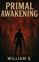 Primal Awakening B0GTFV5NQH Book Cover