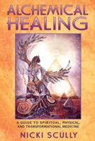 alchemical healing 1591430151 Book Cover