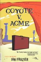 Coyote V. Acme 0374130337 Book Cover
