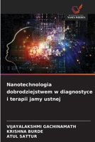 Nanotechnologia dobrodziejstwem w diagnostyce i terapii jamy ustnej (Polish Edition) 6209945872 Book Cover
