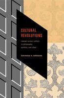 Cultural Revolutions: Reason Versus Culture in Philosophy, Politics, And Jihad 0271025247 Book Cover