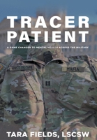 Tracer Patient B0BZ7HG7FT Book Cover