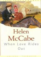 When Love Rides Out 184583934X Book Cover