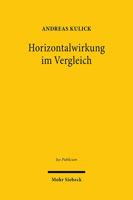 Horizontalwirkung Im Vergleich : Ein Pl?doyer F?r Die Geltung der Grundrechte Zwischen Privaten 3161594037 Book Cover