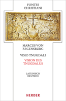 VISIO Tnugdali - Vision Des Tnugdal: Lateinisch - Deutsch 3451329212 Book Cover