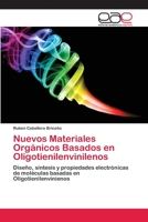 Nuevos Materiales Organicos Basados En Oligotienilenvinilenos 3659061751 Book Cover