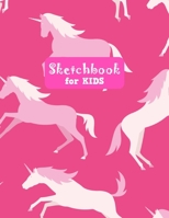 Sketchbook for Kids: Pretty Unicorn Large Sketch Book for Drawing, Writing, Painting, Sketching, Doodling and Activity Book- Birthday and Christmas Gift Ideas for Kids, Girls, Boys, Teens and Women -  1655699075 Book Cover