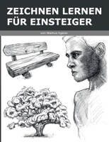 Zeichnen Lernen für Einsteiger (German Edition) 3751902600 Book Cover