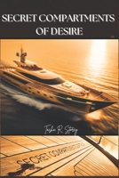 Secret Compartments of Desire B0DVRB8B48 Book Cover