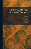 Christianity and Modern Thought 1025548574 Book Cover