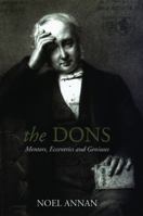 The Dons: Mentors, Eccentrics and Geniuses 0226021076 Book Cover