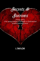 Secrets & Sorrows 1326515950 Book Cover
