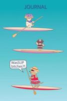 WasSUP Bitches Stand Up Paddleboard Journal: A cutely illustrated notebook for the avid paddleboarder to record all the important SUP information from events or session details, locations, dates, webs 1090589085 Book Cover