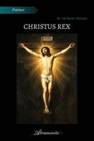Christus Rex 952421184X Book Cover