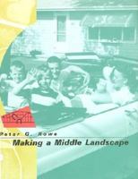 Making a Middle Landscape 026218138X Book Cover