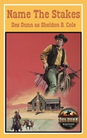 Name The Stakes 1923441531 Book Cover