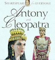 Antony and Cleopatra  (Shakespeare for Everyone) 184234045X Book Cover