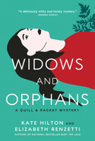 Widows and Orphans (Quill & Packet Mystery) 1487012802 Book Cover