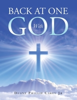 Back at One with God 1669820378 Book Cover