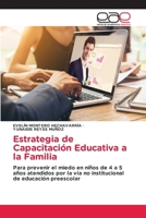 Estrategia de Capacitación Educativa a la Familia (Spanish Edition) 6208827051 Book Cover