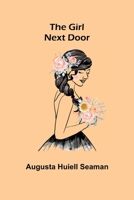 The Girl Next Door 1511961783 Book Cover