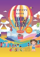 Look and Learn: Activity Book B0DV9SQHGY Book Cover