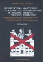 Architecture and Town Planning Operating Instructions: Saving Architecture Might Save the Italian Economy 8849209835 Book Cover