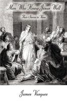 Men Who Knew Jesus Well: Their Stories in Verse 1604941901 Book Cover