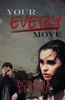 Your Every Move 1548556556 Book Cover