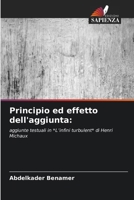 Principio ed effetto dell'aggiunta (Italian Edition) 6630176529 Book Cover
