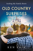 Old Country Surprises 147594554X Book Cover