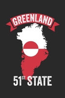 Greenland 51St State: notebook/diary/taskbook/120 pages/checked pages,6x9 inch 1688116850 Book Cover